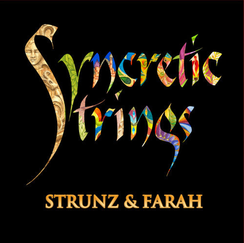 Strunz & Farah: Syncretic Strings