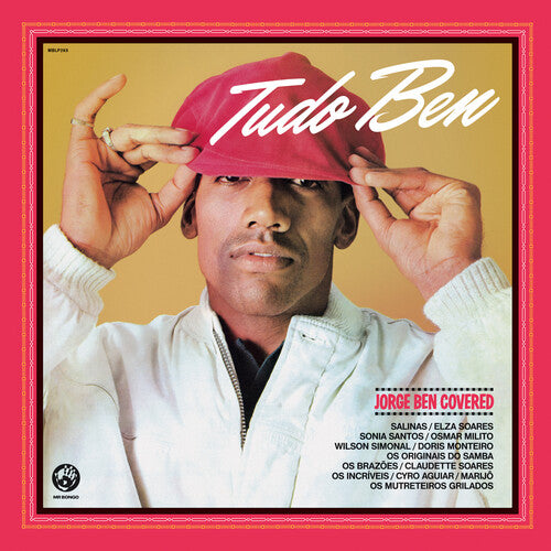 Tudo Ben - Jorge Ben Covered / Various: Tudo Ben - Jorge Ben Covered (Various Artists)