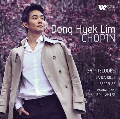 Lim, Dong Hyek: Chopin: Preludes