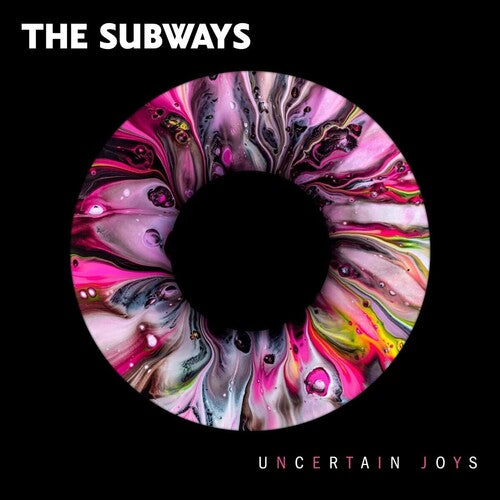 Subways: Uncertain Joys