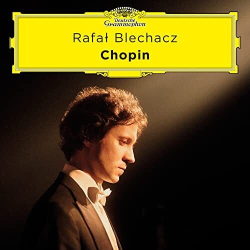 Blechacz, Rafal: Chopin