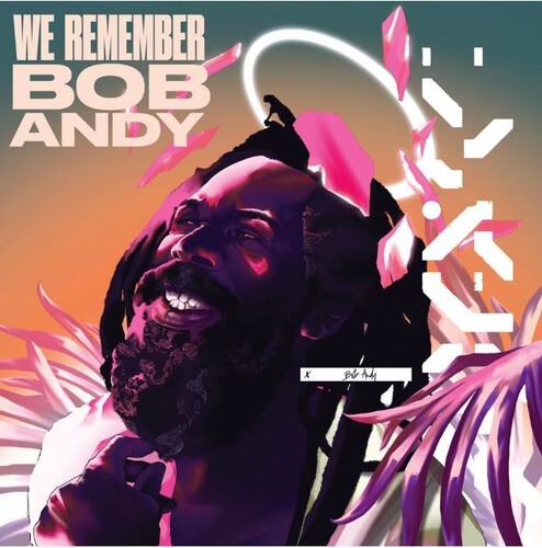 We Remember Bob Andy / Various: We Remember Bob Andy (Various Artists)