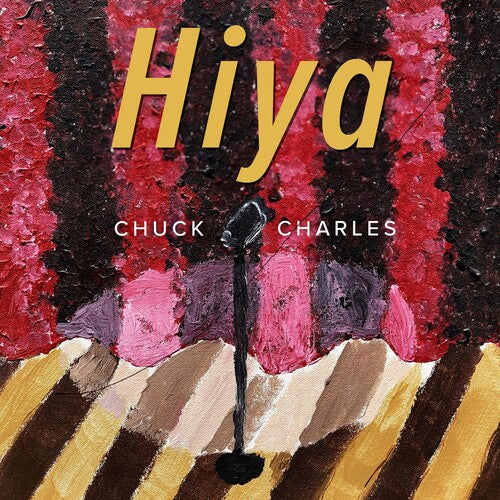 Charles, Chuck: Hiya