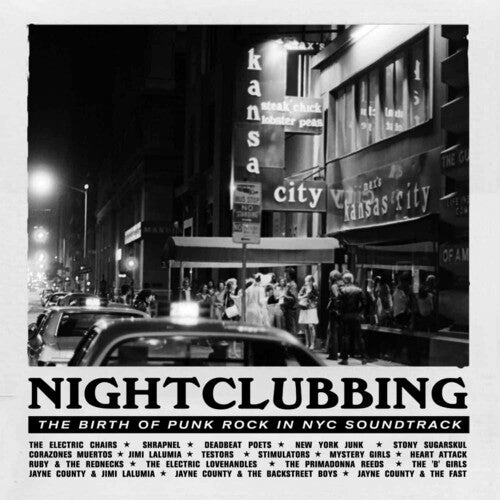 Nightclubbing: The Birth of Punk in Nyc / O.S.T.: Nightclubbing: The Birth Of Punk In Nyc (Original Soundtrack)