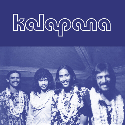 Kalapana: Aloha Got Soul Selects Kalapana