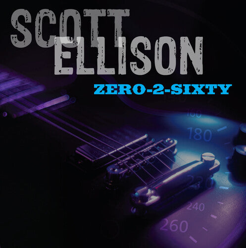 Ellison, Scott: Zero-2-sixty