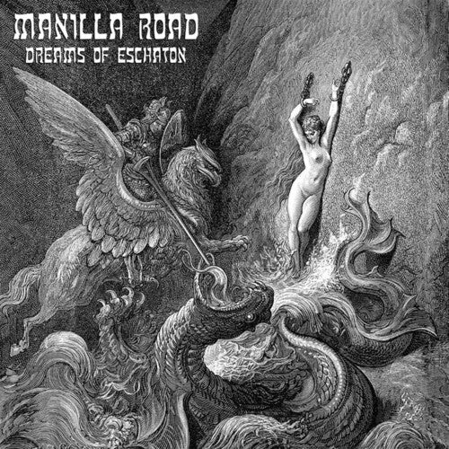 Manilla Road: Dreams of Eschaton