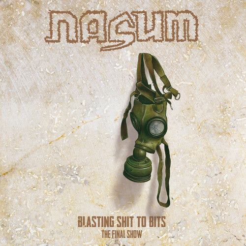 Nasum: Blasting Shit To Bits