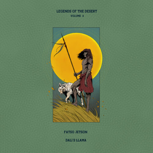 Jetson, Fatso & Dali's Llama: Legends Of The Desert: Vol.3