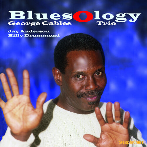 Cables, George: Bluesology