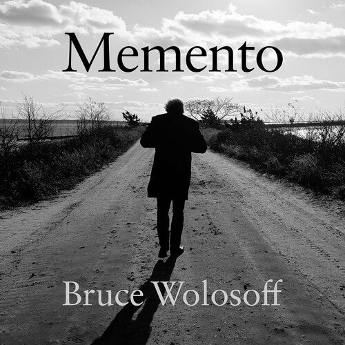 Wolosoff, Bruce: Memento