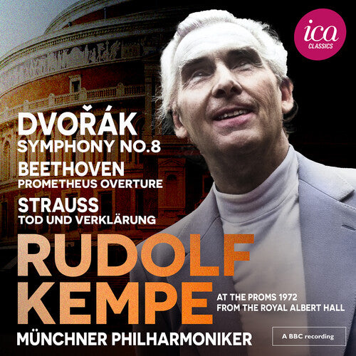 Beethoven / Dvorak / Strauss: Tod und Verklarung (Live at the Royal Albert Hall, 1972)