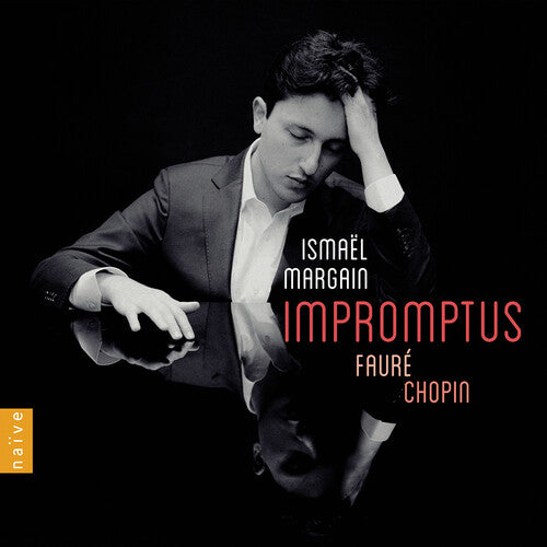 Chopin / Faure / Margain: Impromptus