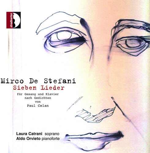 Stefani / Catrani / Orvieto: Sieben Lieder fur Gesang und Klavier nach Gedichten von Paul Celan