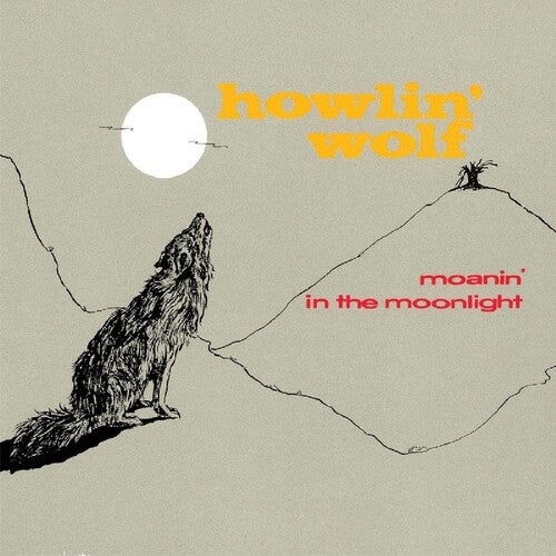 Howlin Wolf: Moanin In The Moonlight - Limited 180-Gram Blue Colored Vinyl with Bonus Tracks