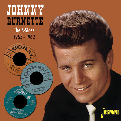 Burnette, Johnny: A-Sides: 1955-1962