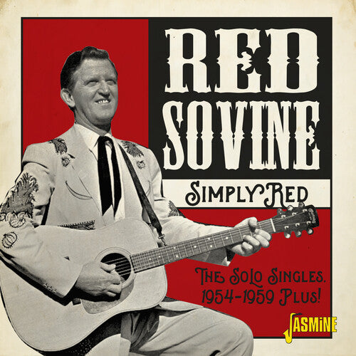 Sovine, Red: Simply Red - The Solo Singles: 1954-1959 Plus!