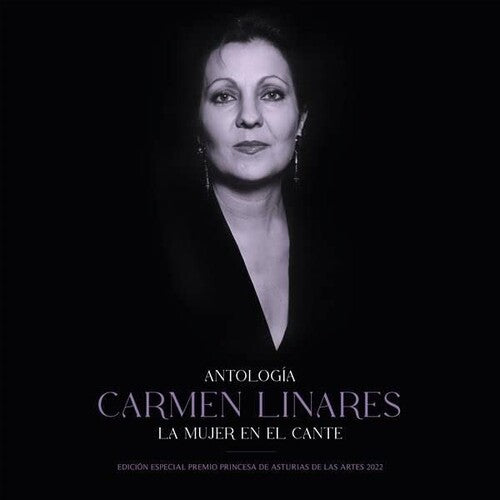 Linares, Carmen: Antologia De La Mujer En El Cante: Edicion Princesa De Asturias