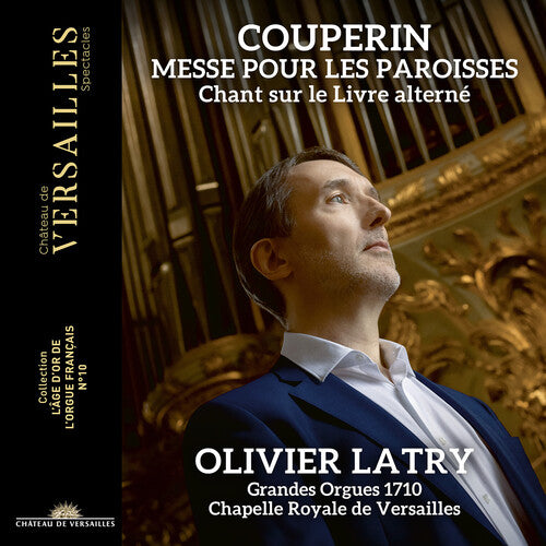 Couperin / Latry: MeSSe pour les paroiSSes