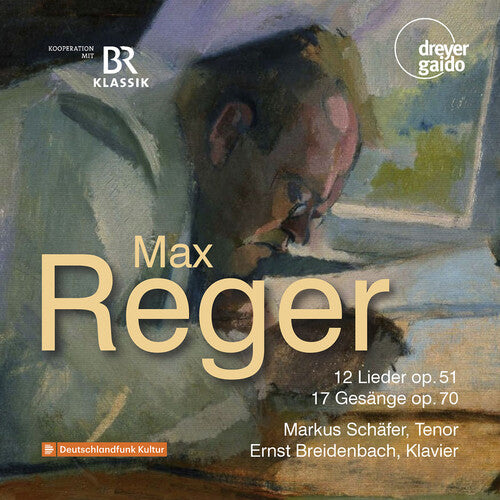 Reger / Schafer / Breidenbach: 12 Lieder; 17 Gesange