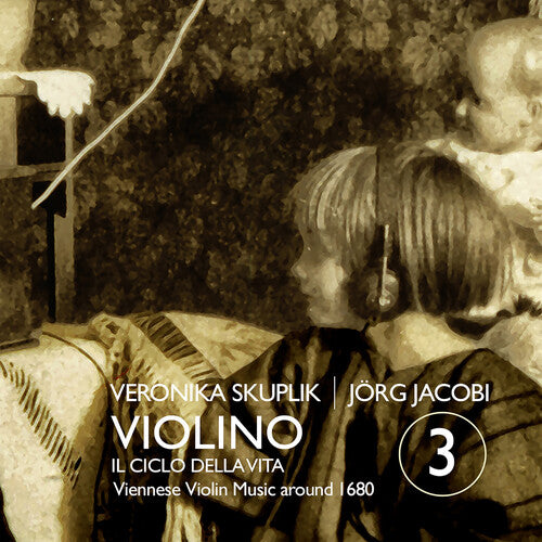 Skuplik / Jacobi: Violino 3 - Il ciclo della vti