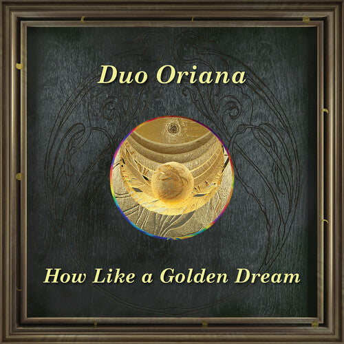 Caccini / Duo Oriana: How Like a Golden Dream