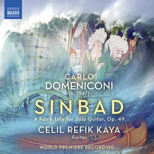 Domeniconi / Kaya: Sinbad, Op. 49