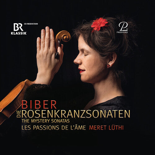 Ignaz / Biber / Luthi: Rosenkranz-Sonaten