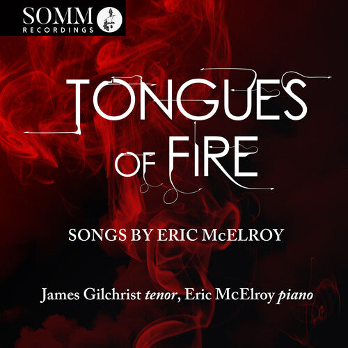 McElroy / Gilchrist: Tongues of Fire