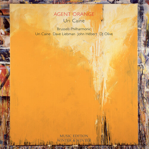 Caine / Brussels Philharmonic: Agent Orange