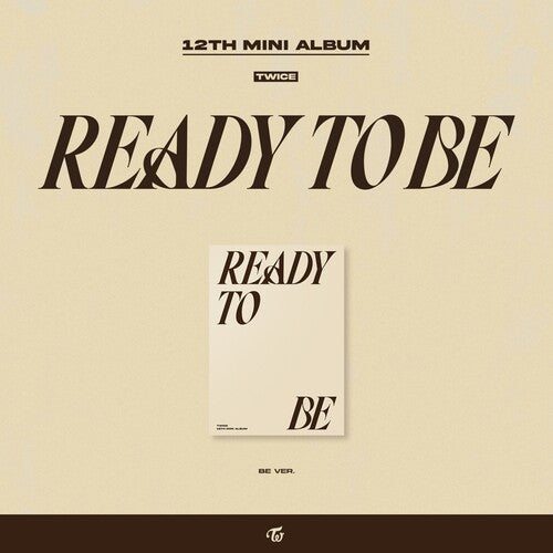 TWICE: READY TO BE (BE version)