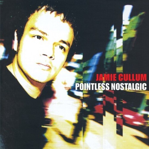Cullum, Jamie: Pointless Nostalgic