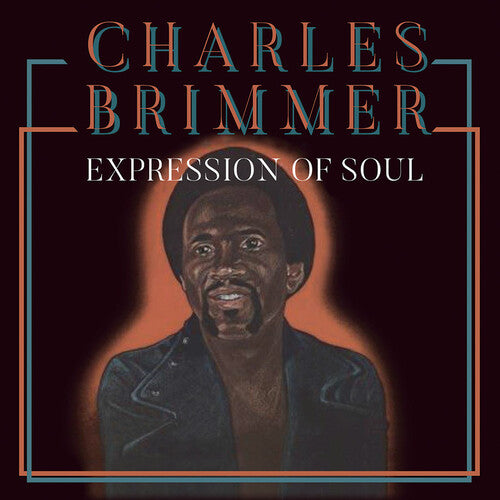 Brimmer, Charles: Expression of Soul