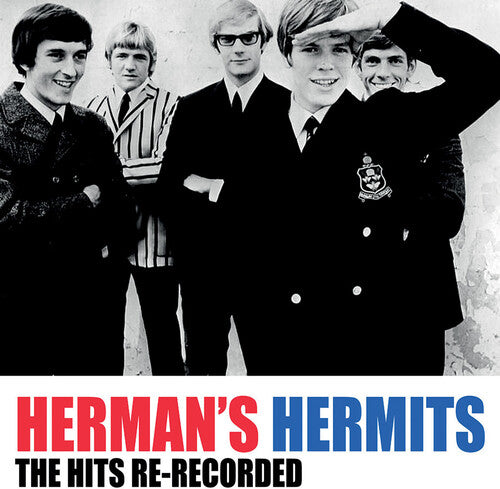 Herman's Hermits: The Hits: Re-Recorded