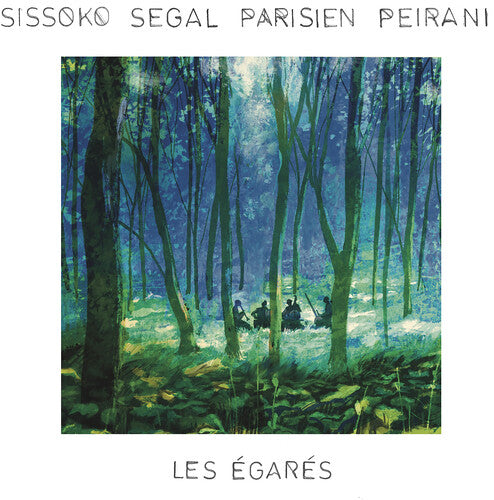 Sissoko Segal Parisien Peirani: Les Egares