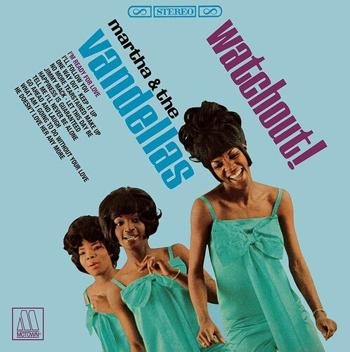 Reeves, Martha & the Vandellas: Watchout