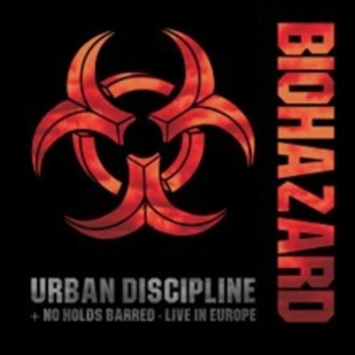 Biohazard: Urban Discipline / No Holds Barred: Live In Europe