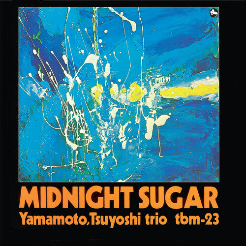 Yamamoto, Tsuyoshi Trio: Midnight Sugar
