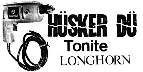 Husker Du: Tonite Longhorn
