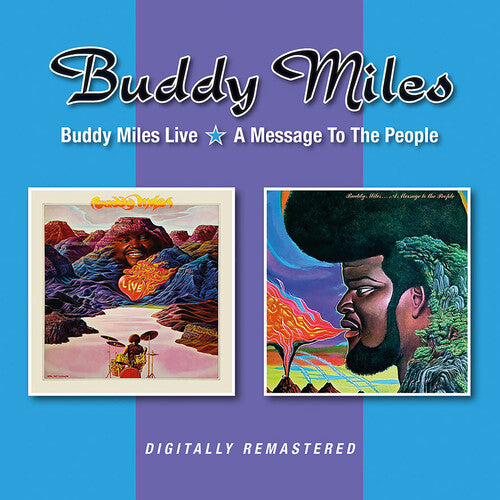 Miles, Buddy: Buddy Miles Live / A Message For The People