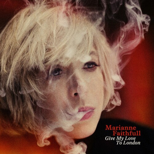 Faithfull, Marianne: Give My Love To London - Red
