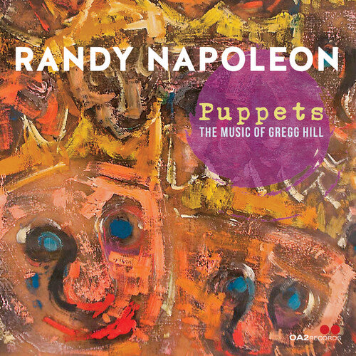 Napoleon, Randy: Puppets: The Music Of Gregg Hill