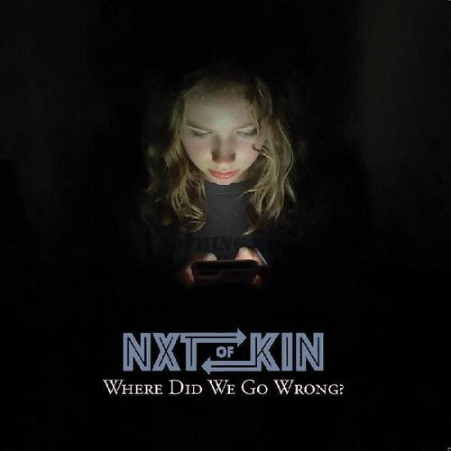 Nxtofkin: Where Did We Go Wrong?