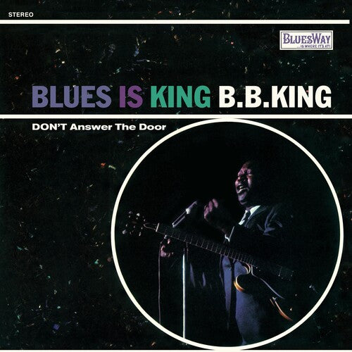 King, B.B.: Blues Is King