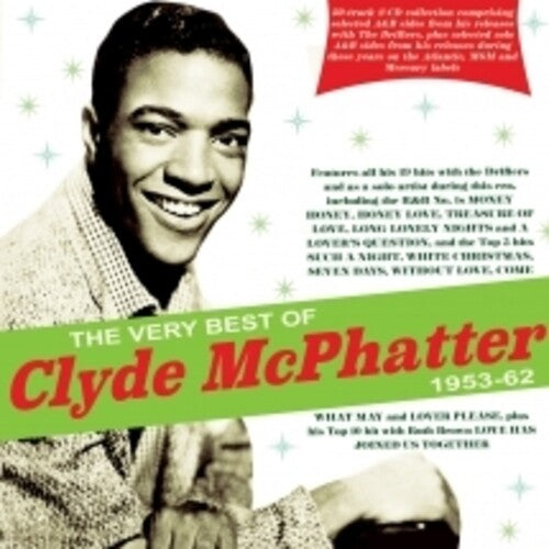 McPhatter, Clyde: The Very Best Of Clyde McPhatter 1953-62