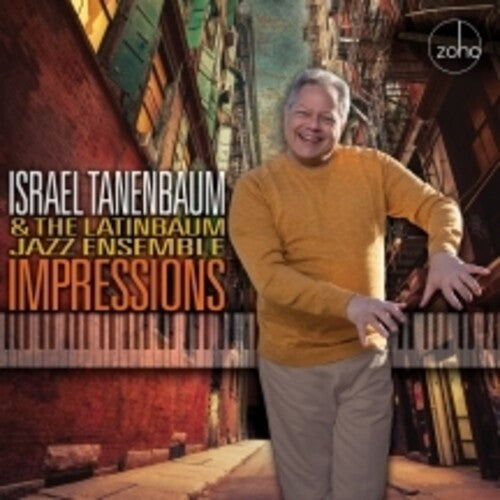 Tanenbaum, Israel & Latinbaum Jazz Ensemble: Impressions