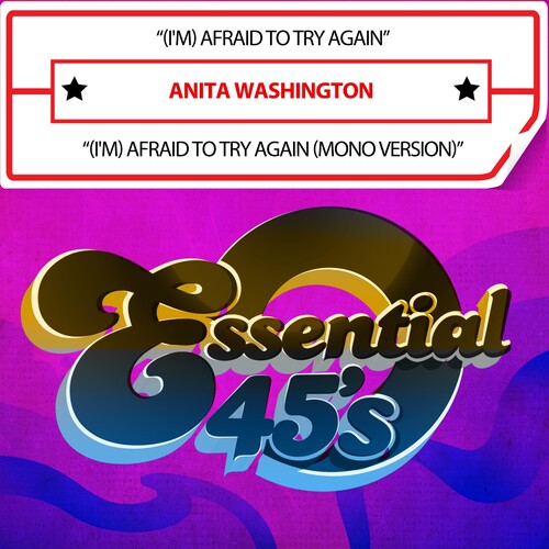 Washington, Anita: (I'm)AfraidToTryAgain(Digital45)