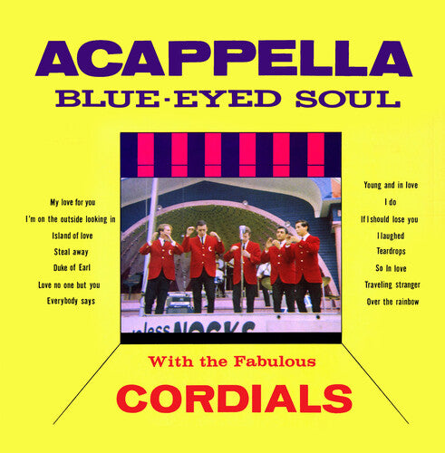 Cordials, the: AcappellaBlueEyedSoul(2023Remaster)