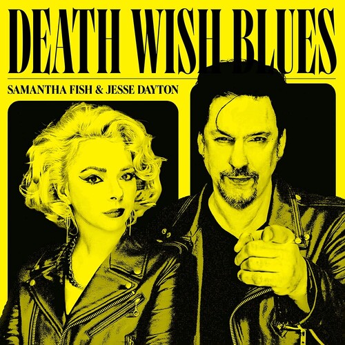Fish, Samantha / Dayton, Jesse: Death Wish Blues