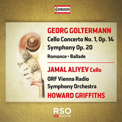 Goltermann / Eduard / Aliyev: Cello Concerto No. 1 Symphony Op. 20 Ballad Romance